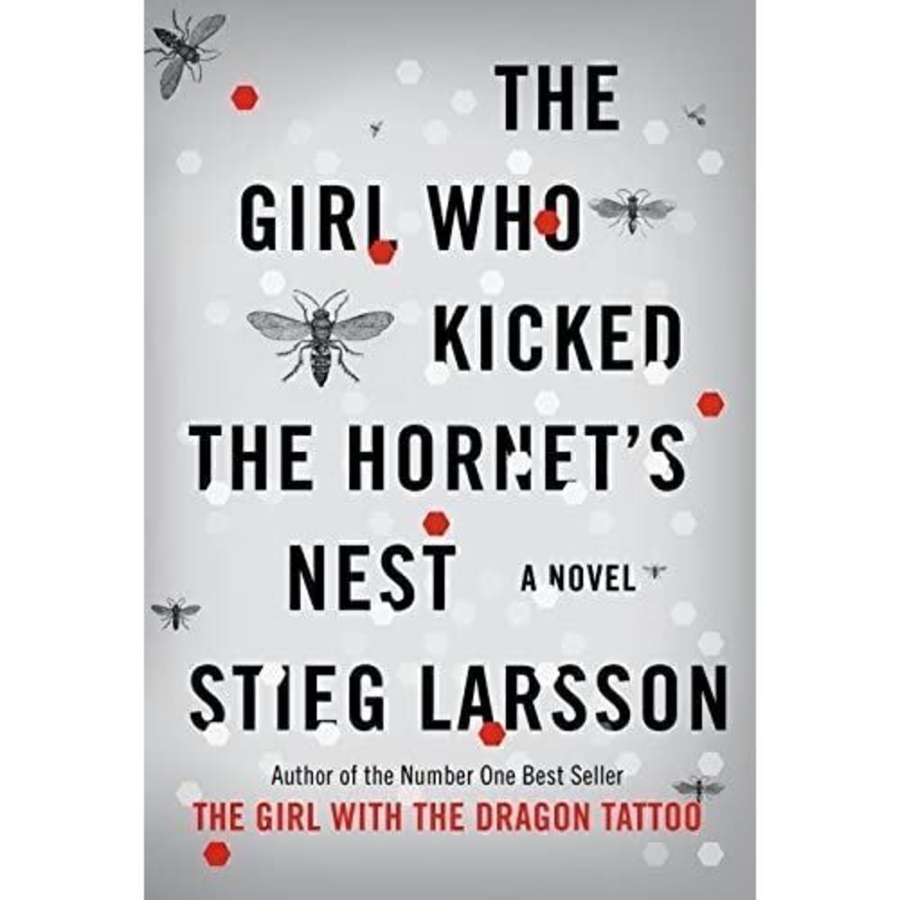 The Girl Who Kicked the Hornet's Nest (Millennium Trilogy)